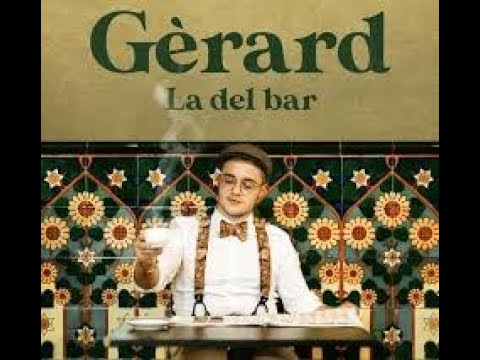 la del bar gerard